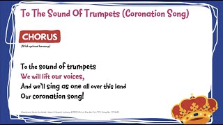 To The Sound Of Trumpets (Coronation Song) - Out of the Ark Music