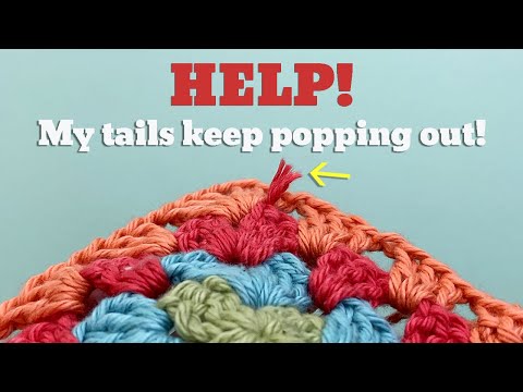 Stop Yarn Ends From Popping Out ONCE and FOR ALL...