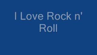 Joan Jett I Love Rock n&#39; Roll: Lyrics