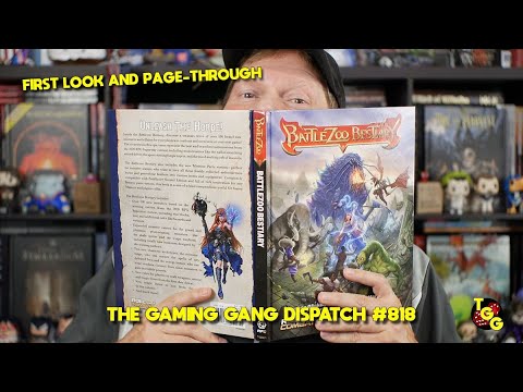 Battlezoo Bestiary for Pathfinder First Look on The Gaming Gang Dispatch EP 818