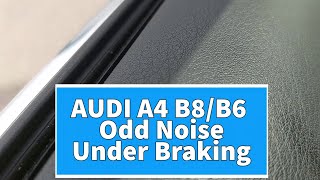 My front brakes are creaking Audi A4 B7