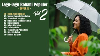 Download lagu Lagu-lagu Rohani Populer Versi AI - Vol. 2 mp3