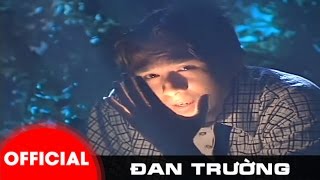 ĐI VỀ NƠI XA || ĐAN TRƯỜNG 