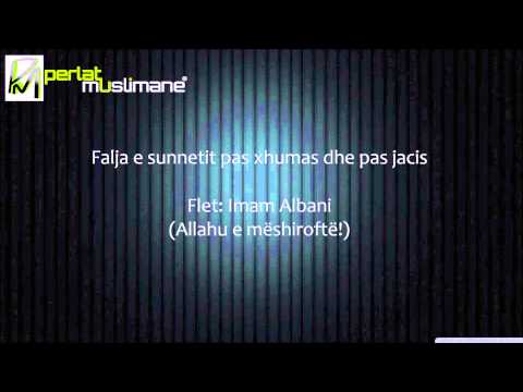 Falja e sunnetit pas xhumas dhe pas jacis - Albani