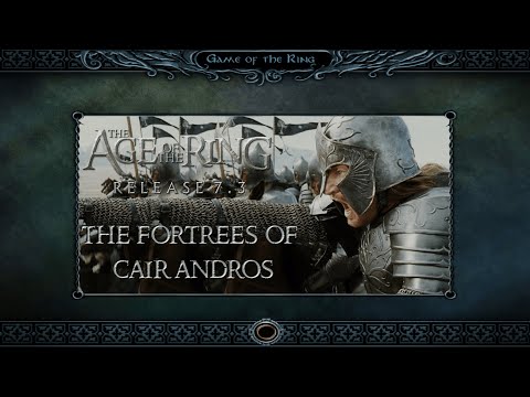 Age of the Ring Mod 7.3 | The Fortress of Cair Andros | Custom Map!
