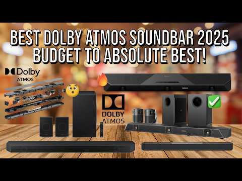 Best Dolby Atmos Soundbar 2025: Top 10 Best Dolby Atmos Soundbar: Samsung, Sony, Sonos, JBL, & More!