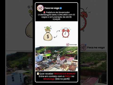 PREFEITURA DE GOVERNADOR LINDENBERG/ES: EDITAL PUBLICADO!