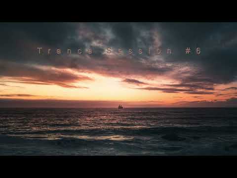 Trance Session #6