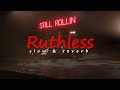 Ruthless - Shubh (Slowed & Reverb)