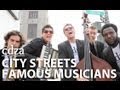 City Streets, Famous Musicians 