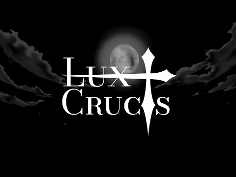 Lux Crucis - Cortometraje
