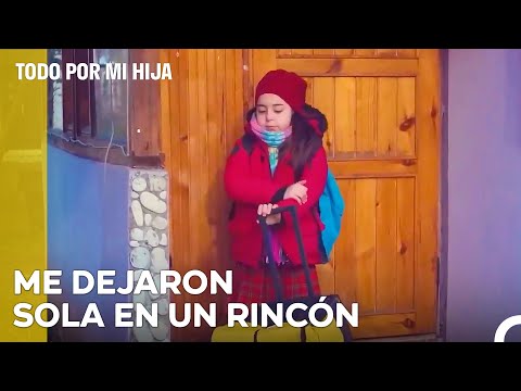 Una Hija Desamparada A La Puerta De Su Padre - Todo Por Mi Hija Capitulo 51