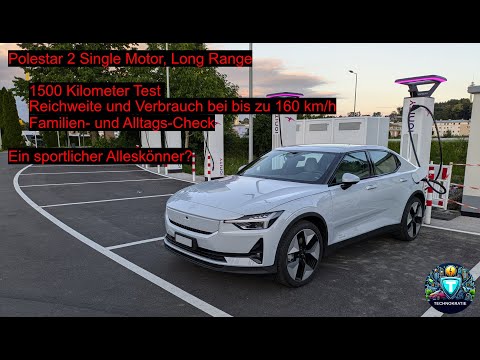 Polestar 2 Single Motor (Long Range) - Ultimativer 1500 Kilometer Test. Eine echte Überraschung!
