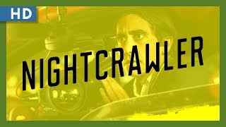 Nightcrawler (2014) Trailer