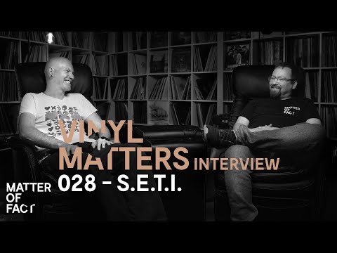 Vinyl DJ Interview mit S.E.T.I. - VINYL MATTERS 028