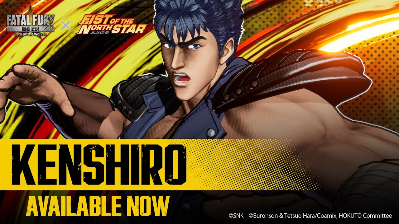 FATAL FURY: CotW × FIST OF THE NORTH STAR: HOKUTO NO KEN｜KENSHIRO｜Character Trailer
