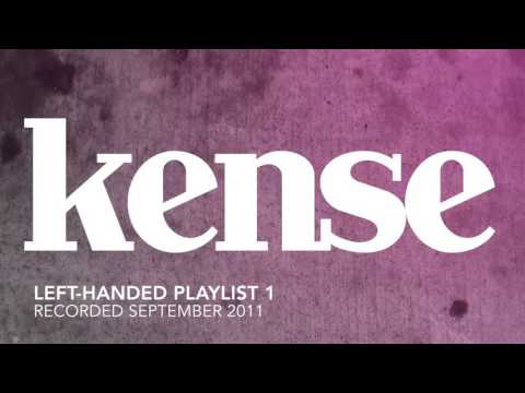 kense - Left-Handed Playlist 1