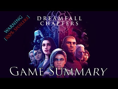 Cinematic Game Summary – Dreamfall Chapters