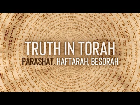 Truth In Torah | Shemini | Parashat Week 26