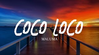 Maluma - COCO LOCO Letra