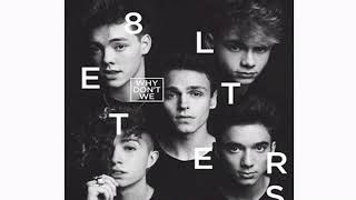 Why don&#39;t we - In Too Deep (one hour loop)