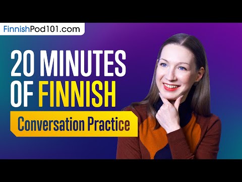 20 Minutes of Finnish Conversation Practice - Improve Speaking Skills