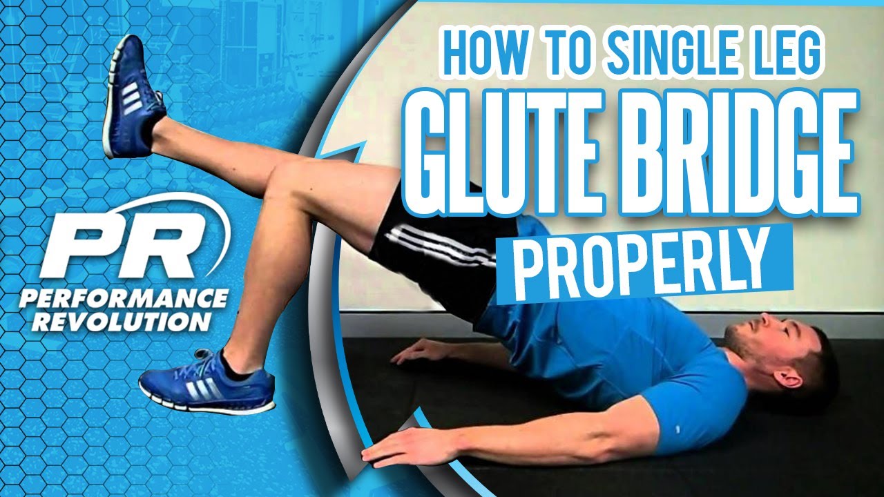 How To Single Leg  Glute Bridge Properly