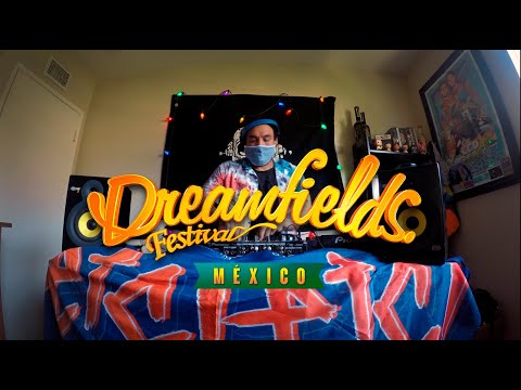 Dreamfields México en Casa - ETC!ETC! (DJ Set)