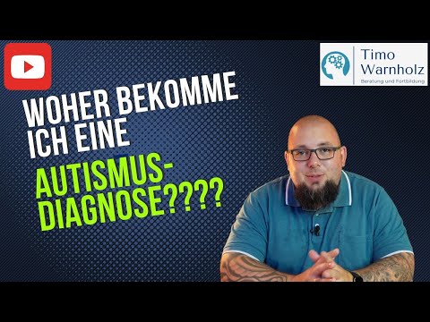 Woher bekomme ich eine Autismus-Diagnose?