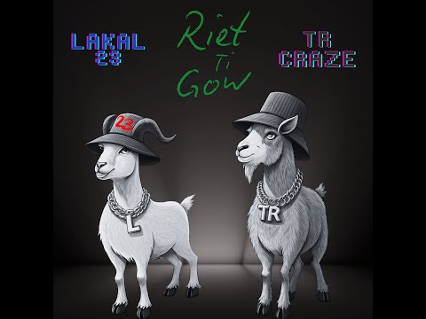TR Craze x Lakal 23  - Riet Ti Gow (Official Lyric Video)