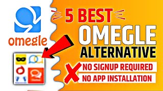 Best Omegle Alternative Without Signup Without App Install Random Video Chat App