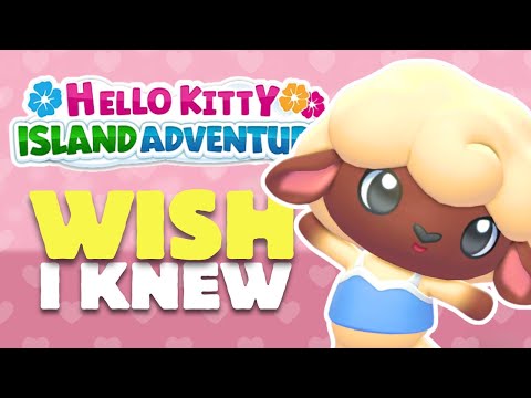 20 Things I WISH I KNEW Starting Out in HELLO KITTY ISLAND ADVENTURE!