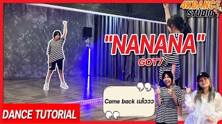 Download lagu สอนเต้น GOT7 'NANANA' | DanceTutorial   Mirrored (อย่างละเอียด) By 4Kstudio mp3