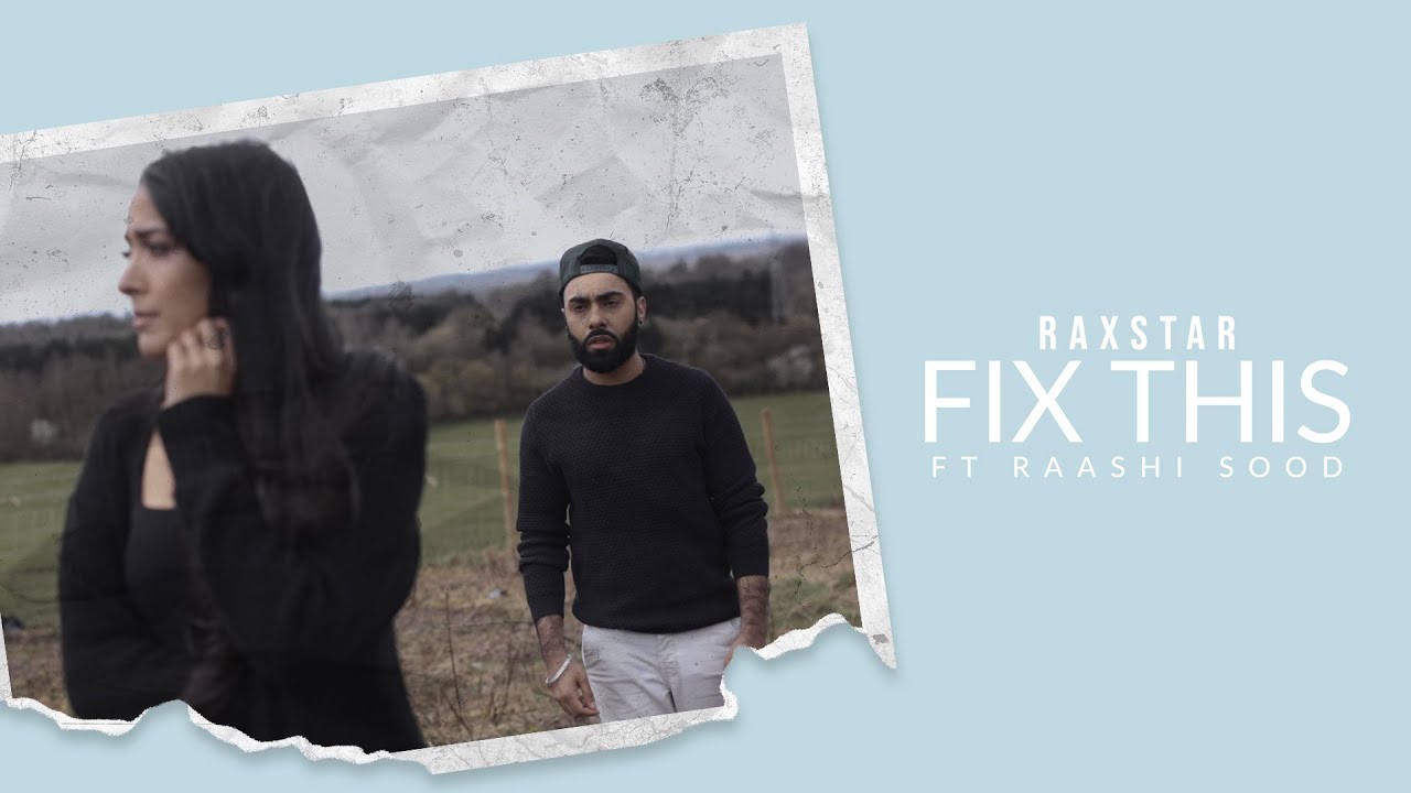 FIX THIS LYRICS - RAXSTAR - RAASHI SOOD FIX THIS LYRICS - RAXSTAR - RAASHI SOOD