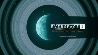 The EVERSPACE™ 2 Official Soundtrack - Expansion Tracks