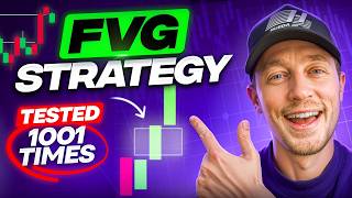Fair Value Gap Trading Strategy (Tested 1001+ Times)