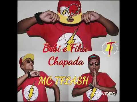 MC TFLASH - BEBI E FIKA CHAPADA FEAT.MC LEKAO (DJ IMPOSTOR)