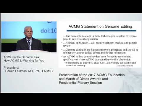 ACMG in the Genomic Era: How ACMG is Working for You .