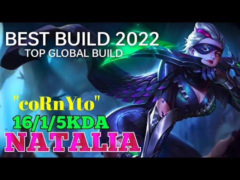 NATALIA BEST BUILD 2022 | TOP GLOBAL BUILD NATALIA GAMEPLAY | MOBILE LEGENDS