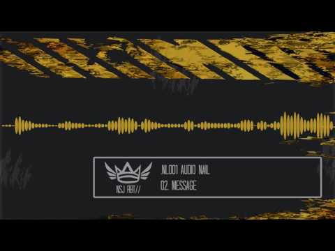 .NL001 02. Audio Nail - Message