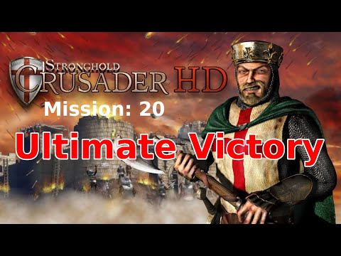 Stronghold Crusader Extreme - Ultimate Victory Walkthrough [No Commentary]