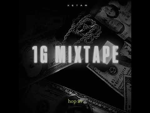 XETAM - 1G FREESTYLE (Interlude)