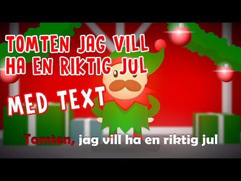 Tomten jag vill ha en riktig jul (Lyrics & Text) | Julmusik för barn