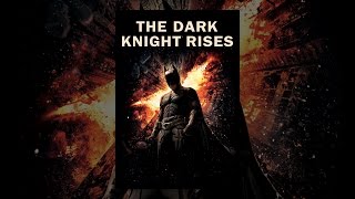 The Dark Knight Rises (2012)