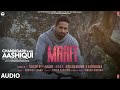 Maafi (Audio Track) | Ayushmann Khurrana | Vaani Kapoor | Sachin - Jigar | Abhishek K | Bhushan K