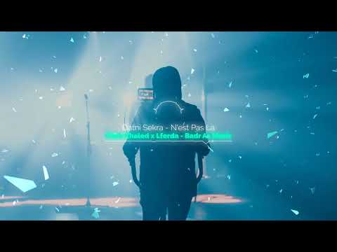 Cheb Khaled x Lferda - Datni Sekra | داتني سكرة (Badr Az Music)