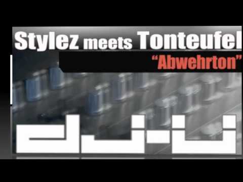Stylez meets Tonteufel - Abwehrton (Original Mix)