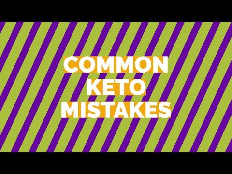 Common Keto Mistakes
