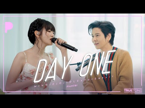 DAY ONE | MINNIE (G)I-DLE x TorSaksit (Piano & i Live)