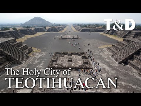 The Holy City of Teotihuacan 🇲🇽 Mexico Pre-Hispanic World Heritage Site